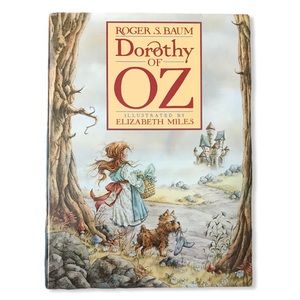Signed 1st Edition Dorothy of Oz Hardcover Book